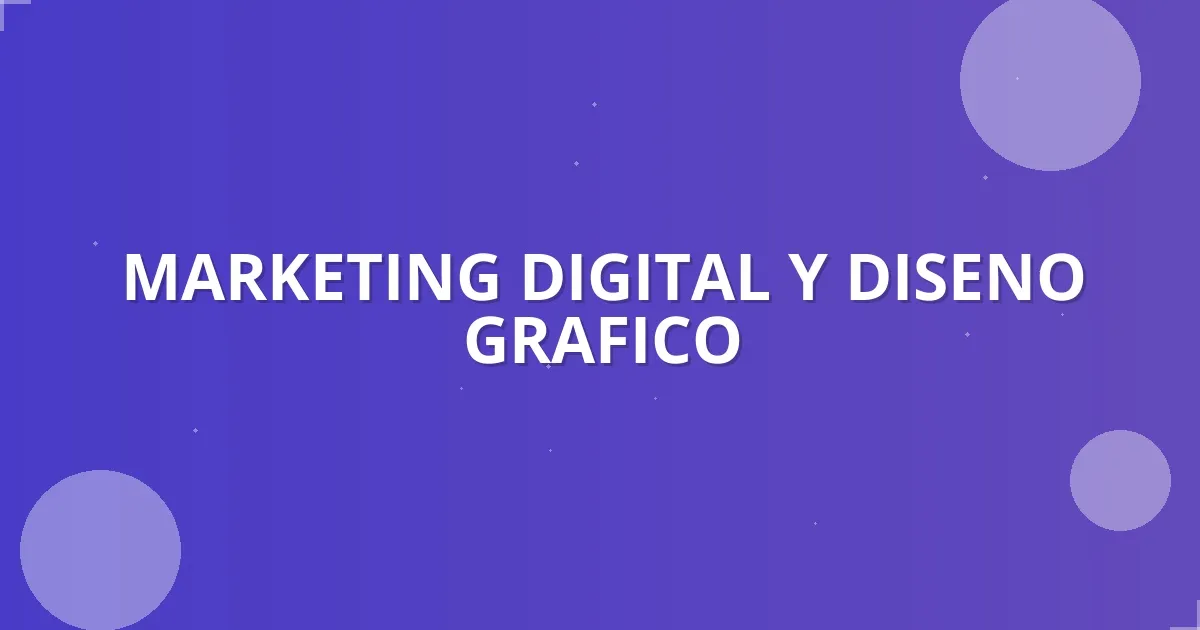 Marketing Digital & Diseño Gráfico: Éxito Empresarial en Colombia 2026
