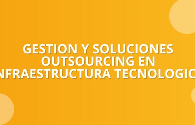 Outsourcing TI 2026: Impulsa y Protege tu Negocio en Colombia
