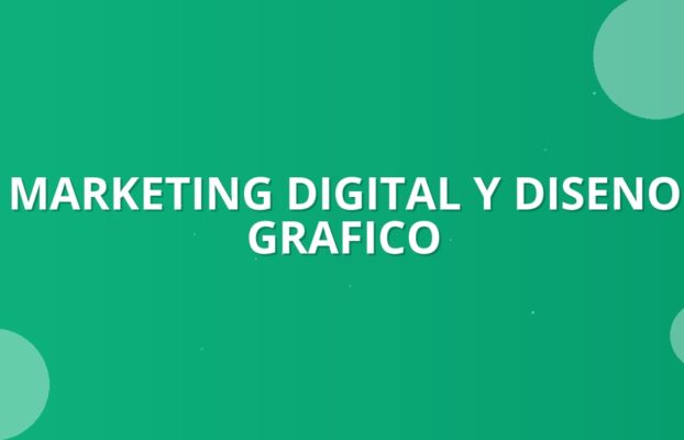 Marketing Digital y Diseño Gráfico: La Clave para el Éxito de tu Negocio en Colombia
